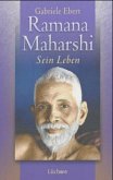 Ramana Maharshi Ramana Maharshi