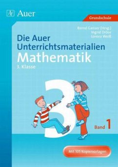 3. Klasse / Die Auer Unterrichtsmaterialien (für) Mathematik Bd.1 - Dröse, Ingrid / Weiß, Lorenz