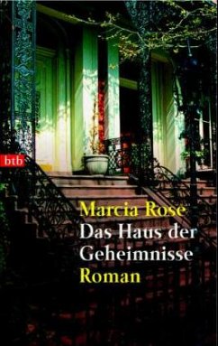 Das Haus der Geheimnisse - Rose, Marcia