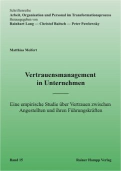 Vertrauensmanagement in Unternehmen - Meifert, Matthias T.