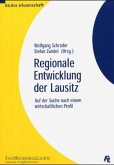 Regionale Entwicklung der Lausitz