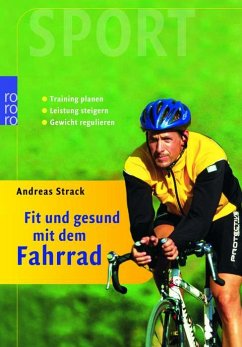 Fit und gesund mit dem Fahrrad - Strack, Andreas