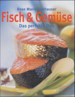 Fisch & Gemüse - Donhauser, Rose Marie