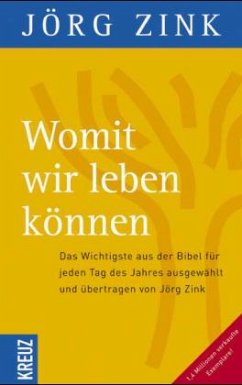 Womit wir leben können