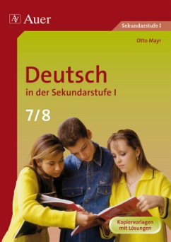 Deutsch in der Sekundarstufe I, 7./8. Jahrgangsstufe - Mayr, Otto