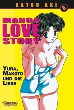 Manga Love Story Bd.6 - Aki, Katsu