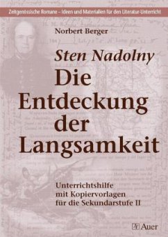 Sten Nadolny 'Die Entdeckung der Langsamkeit' - Berger, Norbert