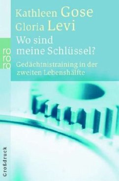 Wo sind meine Schlüssel? - Gose, Kathleen;Levi, Gloria