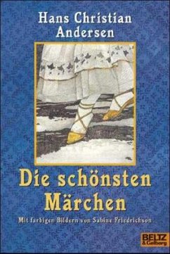 Die schönsten Märchen - Andersen, Hans Christian