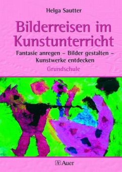 Cover Bilderreisen im Kunstunterricht, Grundschule