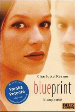 Blueprint, Blaupause - Kerner, Charlotte