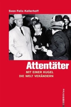 Attentäter - Kellerhoff, Sven Felix