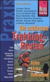 Reise Know-How Praxis, Die schönsten Trekking-Routen - Asien, Afrika, Neuseeland