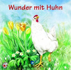 Wunder mit Huhn - Kleeberg, Ute