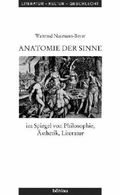 Anatomie der Sinne - Naumann-Beyer, Waltraud