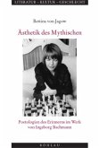 Ästhetik des Mythischen