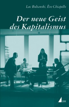 Der neue Geist des Kapitalismus - Boltanski, Luc; Chiapello, Eve
