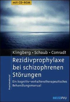 Cover Rezidivprophylaxe bei schizophrenen Störungen, m. CD-ROM