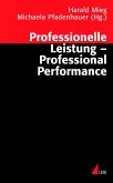 Professionelle Leistung ¿ Professional Performance