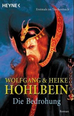 Die Bedrohung - Hohlbein, Wolfgang; Hohlbein, Heike
