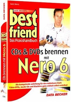 CDs & DVDs brennen mit Nero 6 - Moritz, André