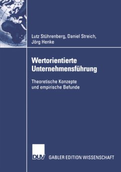Wertorientierte Unternehmensführung - Stührenberg, Lutz;Streich, Daniel;Henke, Jörg