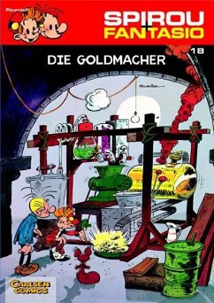 Die Goldmacher / Spirou + Fantasio Bd.18 - Fournier, Jean-Claude