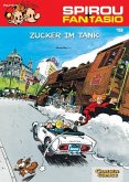 Zucker im Tank / Spirou + Fantasio Bd.19