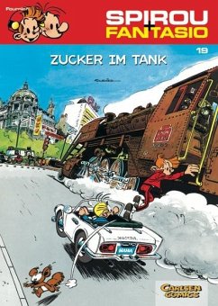 Zucker im Tank / Spirou + Fantasio Bd.19 - Fournier