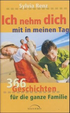 Ich nehm dich mit in meinen Tag - Renz, Sylvia