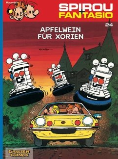 Apfelwein für Xorien / Spirou + Fantasio Bd.24 - Fournier, Jean-Claude