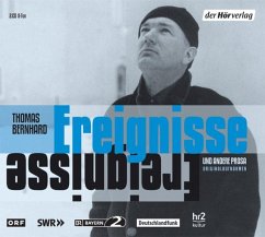 Ereignisse und andere Prosa, 2 Audio-CDs - Bernhard, Thomas