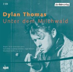 Unter dem Milchwald, 2 Audio-CDs - Thomas, Dylan