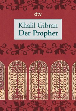 Der Prophet - Gibran, Khalil