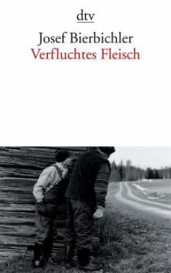 Verfluchtes Fleisch - Bierbichler, Josef
