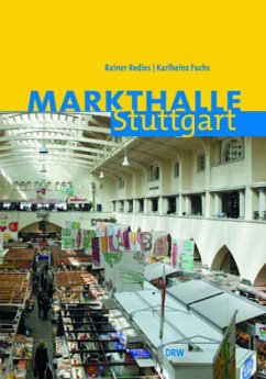 Markthalle Stuttgart - Redies, Rainer; Fuchs, Karlheinz
