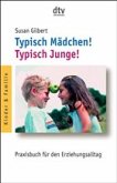 Typisch Mädchen! Typisch Junge!