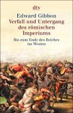 Verfall und Untergang des römischen Imperiums, 6 Bde. Verfall und Untergang des römischen Imperiums, 6 Bde.