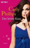 Der letzte Kuss / Chandler-Trilogie / Bd.1