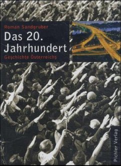 Das 20. Jahrhundert - Sandgruber, Roman