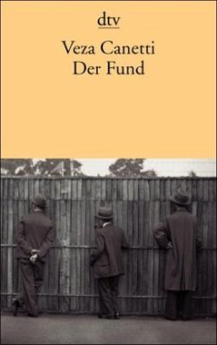 Der Fund - Canetti, Veza