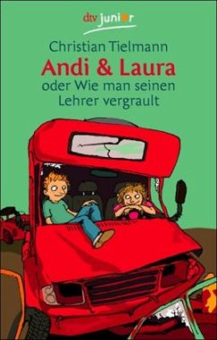 Cover Andi & Laura oder Wie man seinen Lehrer vergrault