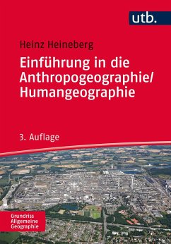 Einführung in die Anthropogeogrraphie / Humangeographie - Heineberg, Heinz