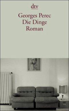 Die Dinge - Perec, Georges