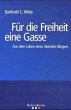Für die Freiheit eine Gasse - Bild 1