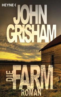 Die Farm - Grisham, John