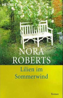 Lilien im Sommerwind - Roberts, Nora