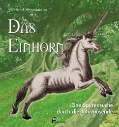 Das Einhorn - Hagenmaier, Winfried