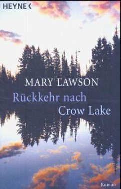 Rückkehr nach Crow Lake - Lawson, Mary