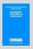 Management-Fallstudien im Controlling